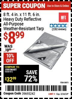 Harbor Freight Coupon HFT 8 FT. 4 IN. X 11 FT. 6 IN. SILVER HEAVY DUTY REFLECTIVE ALL PURPOSE WEATHER RESISTANT TARP Lot No. 30873 Expired: 3/24/24 - $8.99