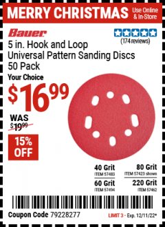 Harbor Freight Coupon 5 IN. HOOK AND LOOP UNIVERSAL PATTERN SANDING DISCS 50 PACK Lot No. 57483/57494/57423/57462 Expired: 12/11/21 - $16.99