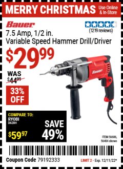 Harbor Freight Coupon BAUER 7.5 AMP, 1/2 IN. VARIABLE SPEED HAMMER DRILL/DRIVER Lot No. 56686 Expired: 12/11/22 - $29.99