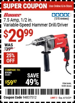 Harbor Freight Coupon BAUER 7.5 AMP, 1/2 IN. VARIABLE SPEED HAMMER DRILL/DRIVER Lot No. 56686 Expired: 4/13/23 - $29.99