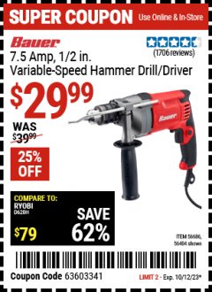 Harbor Freight Coupon BAUER 7.5 AMP, 1/2 IN. VARIABLE SPEED HAMMER DRILL/DRIVER Lot No. 56686 Expired: 10/12/23 - $29.99
