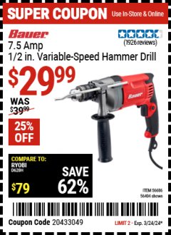 Harbor Freight Coupon BAUER 7.5 AMP, 1/2 IN. VARIABLE SPEED HAMMER DRILL/DRIVER Lot No. 56686 Expired: 3/24/24 - $29.99