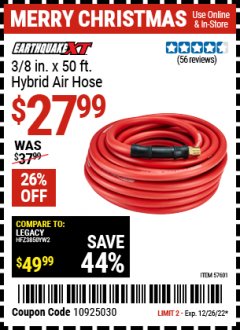 Harbor Freight Coupon EARTHQUAKE XT 3/8 IN. X 50 FT. HYBRID AIR HOSE Lot No. 57601 Expired: 12/26/22 - $27.99