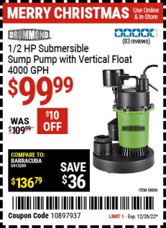 Harbor Freight Coupon DRUMMOND 1/2 HP SUBMERSIBLE SUMP PUMP WITH VERTICAL FLOAT, 4000 GPH Lot No. 58006 Expired: 12/26/22 - $99.99
