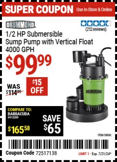 Harbor Freight Coupon DRUMMOND 1/2 HP SUBMERSIBLE SUMP PUMP WITH VERTICAL FLOAT, 4000 GPH Lot No. 58006 Expired: 7/21/24 - $99.99