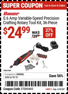 Harbor Freight Coupon BAUER 0.6 AMP VARIABLE-SPEED PRECISION CRAFTING ROTARY TOOL KIT, 36-PIECE Lot No. 57001 Expired: 4/19/26 - $24.99