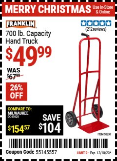 Harbor Freight Coupon FRANKLIN 700 LB. CAPACITY HAND TRUCK Lot No. 58297 Expired: 12/10/23 - $49.99