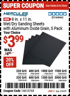 Harbor Freight Coupon HERCULES 220 GRIT 9X11 WET/DRY SANDING SHEETS, ALUMINUM OXIDE, 5PK Lot No. 58436 Expired: 2/5/22 - $3.99