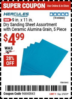 Harbor Freight Coupon HERCULES 9 IN. X 11 IN. DRY SANDING SHEET ASSORTMENT WITH CERAMIC ALUMINA GRAIN, 5 PIECE Lot No. 58442 Expired: 2/5/23 - $4.99