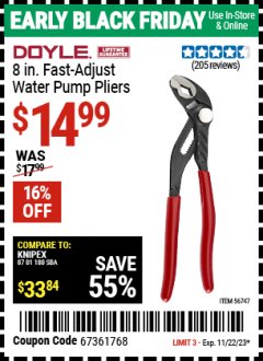 Harbor Freight Coupon DOYLE 8 IN. FAST ADJUST WATER PUMP PLIERS Lot No. 56747 Expired: 11/22/23 - $14.99