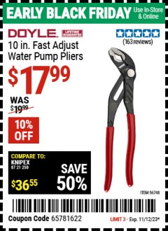 Harbor Freight Coupon DOYLE 10 IN. FAST ADJUST WATER PUMP PLIERS Lot No. 56748 Expired: 11/12/23 - $17.99