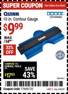 Harbor Freight Coupon QUINN 10 IN. CONTOUR GAUGE Lot No. 58311 Expired: 3/9/23 - $9.99