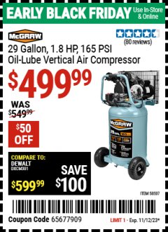 Harbor Freight Coupon 29 GALLON, 1.8 HP, 165 PSI OIL-LUBE VERTICAL AIR COMPRESSOR Lot No. 58507 Expired: 11/12/23 - $499.99