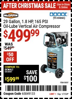 Harbor Freight Coupon 29 GALLON, 1.8 HP, 165 PSI OIL-LUBE VERTICAL AIR COMPRESSOR Lot No. 58507 Expired: 1/7/24 - $499.99