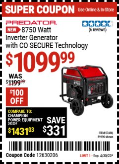 Harbor Freight Coupon PREDATOR 8750 WATT INVERTER GENERATOR WITH CO SECURE TECHNOLOGY Lot No. 57480,59190 Expired: 4/30/23 - $1099.99
