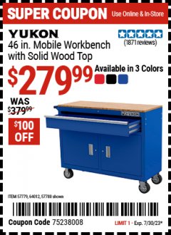 Harbor Freight Coupon YUKON 46 IN. MOBILE WORKBENCH WITH SOLID WOOD TOP Lot No. 57779, 64012, 57780 Expired: 7/30/23 - $279.99