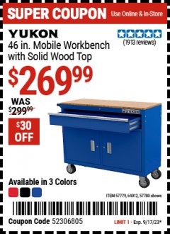 Harbor Freight Coupon YUKON 46 IN. MOBILE WORKBENCH WITH SOLID WOOD TOP Lot No. 57779, 64012, 57780 Expired: 9/17/23 - $469.99