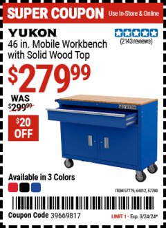 Harbor Freight Coupon YUKON 46 IN. MOBILE WORKBENCH WITH SOLID WOOD TOP Lot No. 57779, 64012, 57780 Expired: 3/24/24 - $279.99