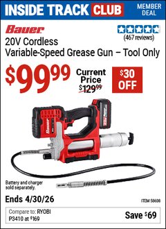 Harbor Freight Coupon BAUER 20V CORDLESS VARIABLE-SPEED GREASE GUN - TOOL ONLY Lot No. 58608 Valid: 12/31/69 - 4/30/26 - $99.99