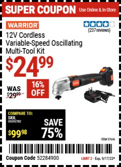 Harbor Freight Coupon WARRIOR 12V CORDLESS VARIABLE SPEED OSCILLATING MULTI-TOOL KIT Lot No. 57646 Expired: 9/17/23 - $24.99
