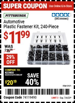 Harbor Freight Coupon PITTSBURGH AUTOMOTIVE PLASTIC FASTENER KIT, 240 PIECE Lot No. 57671 Expired: 7/4/23 - $11.99
