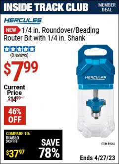 Harbor Freight ITC Coupon 1/4 IN. ROUNDOVER/BEADING ROUTER BIT WITH 1/4 IN. SHANK Lot No. 59262 Expired: 4/27/23 - $7.99