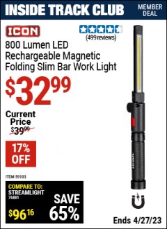 Harbor Freight ITC Coupon 800 LUMEN LED RECHARGEABLE MAGNETIC FOLDING SLIM BAR WORK LIGHT Lot No. 59103 Expired: 4/27/23 - $32.99