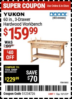 Harbor Freight Coupon 60 IN. 3-DRAWER HARDWOOD WORKBENCH Lot No. 58832 Expired: 10/1/23 - $159.99