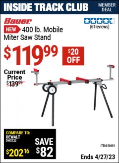 Harbor Freight ITC Coupon BAUER 400 LB. MOBILE MITER SAW STAND Lot No. 58654 Expired: 4/27/23 - $119.99