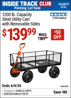 Harbor Freight Coupon 1200 LB. CAPACITY STEEL UTILITY CART WITH REMOVABLE SIDES Lot No. 58473 Valid: 12/31/69 - 6/4/26 - $139.99