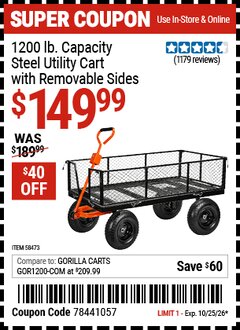 Harbor Freight Coupon 1200 LB. CAPACITY STEEL UTILITY CART WITH REMOVABLE SIDES Lot No. 58473 Valid Thru: 10/25/26 - $149.99