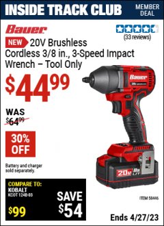 Harbor Freight ITC Coupon BAUER 20V BRUSHLESS CORDLESS 3/8 IN., 3 SPEED IMPACT WRENCH - TOOL ONLY Lot No. 58446 Expired: 4/27/23 - $44.99