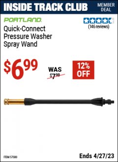 Harbor Freight ITC Coupon PORTLAND QUICK-CONNECT PRESSURE WASHER SPRAY WAND Lot No. 57580 Expired: 4/27/23 - $6.99