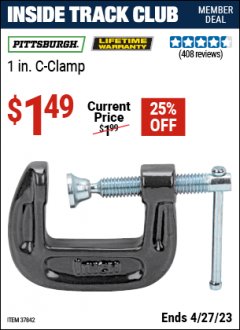 Harbor Freight ITC Coupon PITTSBURGH 1 IN. C-CLAMP Lot No. 37842 Expired: 4/27/23 - $1.49