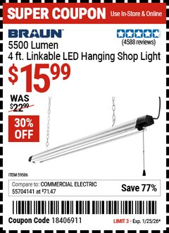 Harbor Freight Coupon BRAUN 5500 LUMEN, 4 FT. LINKABLE LED HANGING SHOP LIGHT Lot No. 59506 Expired: 1/25/26 - $15.99