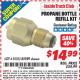 Harbor Freight ITC Coupon PROPANE BOTTLE REFILL KIT Lot No. 61555/45989 Expired: 3/31/15 - $14.99