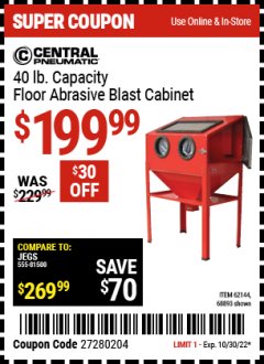 Harbor Freight Coupon 40 LB. CAPACITY FLOOR BLAST CABINET Lot No. 68893/62144/93608 Expired: 10/30/22 - $199.99
