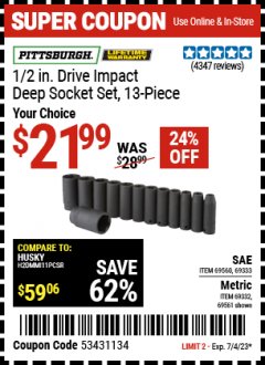 Harbor Freight Coupon 1/2 IN. DRIVE IMPACT DEEP SOCKET SET, 13-PIECE Lot No. 69560, 69333, 69332, 69279, 69561 Expired: 7/4/23 - $21.99