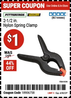Harbor Freight Coupon 2-1/2" NYLON SPRING CLAMP Lot No. 69290 Expired: 4/30/23 - $1