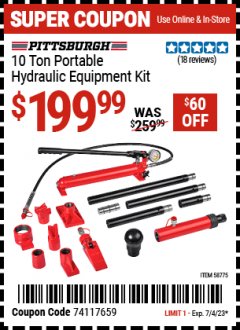 Harbor Freight Coupon 10 TON PORTABLE HYDRAULIC EQUIPMENT KIT Lot No. 58775 Expired: 7/4/23 - $199.99