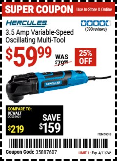 Harbor Freight Coupon 3.5 AMP VARIABLE-SPEED OSCILLATING MULTI-TOOL Lot No. 59510 Expired: 4/11/24 - $59.99