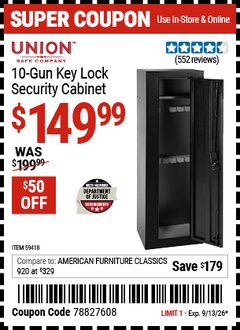 Harbor Freight Coupon UNION SAFE COMPANY 10-GUN KEY LOCK SECURITY CABINET Lot No. 59418 Valid Thru: 9/13/26 - $149.99