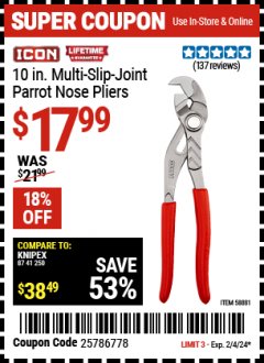Harbor Freight Coupon 10 IN. MULTI-SLIP-JOINT PARROT NOSE PLIERS Lot No. 58881 Expired: 2/4/24 - $17.99