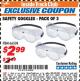 Harbor Freight ITC Coupon SAFETY GOGGLES PACK OF 3 Lot No. 94027 Expired: 10/31/17 - $2.99