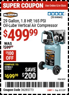 Harbor Freight Coupon MCGRAW 29 GALLON OIL LUBE VERTICAL AIR COMPRESSOR Lot No. 58507 Expired: 6/1/23 - $499.99