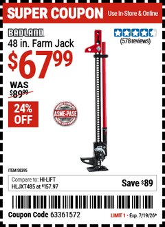 Harbor Freight Coupon BADLAND 48 IN. FARM JACK Lot No. 58395 Expired: 7/19/26 - $67.99