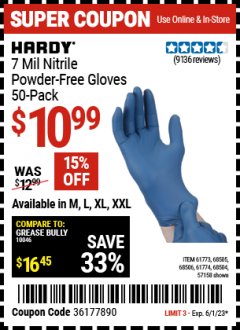 Harbor Freight Coupon 7 MIL NITRILE POWDER-FREE GLOVES 50-PACK Lot No. 61773 68505 68506 61774 68504 57158 Expired: 6/1/23 - $10.99