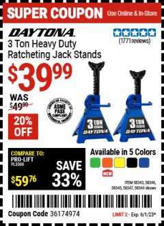 Harbor Freight Coupon 3 TON HEAVY DUTY RATCHETING JACK STANDS Lot No. 58343/58344/58345/58346/58347 Expired: 6/1/23 - $39.99