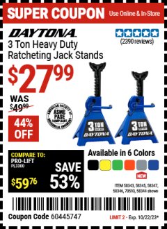 Harbor Freight Coupon 3 TON HEAVY DUTY RATCHETING JACK STANDS Lot No. 58343/58344/58345/58346/58347 Expired: 10/22/23 - $27.99
