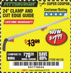Harbor Freight Coupon 24" CLAMP AND CUT EDGE GUIDE Lot No. 66126 Expired: 6/12/19 - $7.99